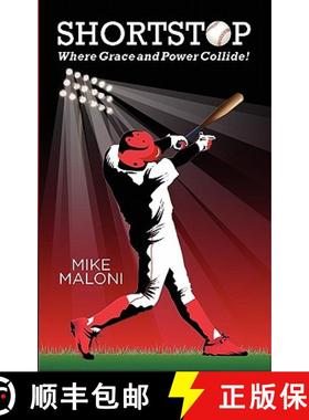 预订 Shortstop: Where Grace and Power Collide! [9781609110260]