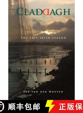 【3-4周达】Claddagh - the last Irish legend [9781326057244]