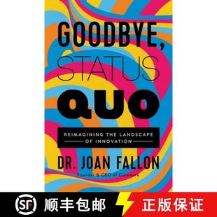 Reimagining 4周达 Status Innovation 9781637630358 Landscape the Quo Goodbye