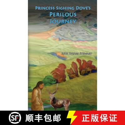 【3-4周达】Princess Sighing Dove's Perilous Journey [9781632130136]