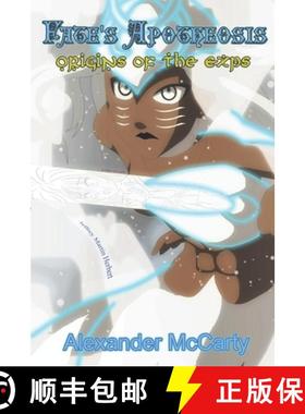 预订 Origins of the Exps: Fate's Apotheosis [9781943733125]