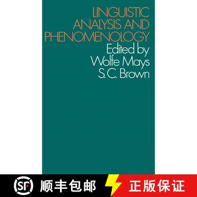 【3-4周达】Linguistic Analysis and Phenomenology [9781349012176]