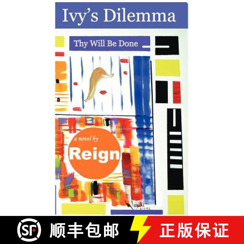 【3-4周达】Ivy's Dilemma (Thy Will Be Done) [9780977093601]