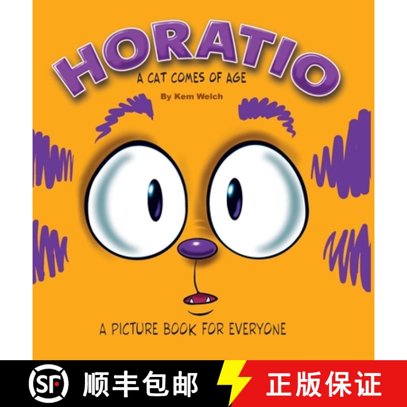 预订 Horatio: A Cat Comes of Age [9798990726314]