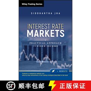 【3-4周达】Interest Rate Markets: A Practical Approach To Fixed Income [Wiley金融] [9780470932209]