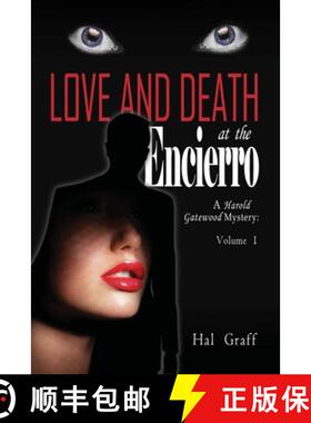 【3-4周达】Love and Death at the Encierro: A Harold Gatewood Mystery [9781960684950]
