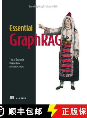【3-4周达】Essential Graphrag: Knowledge Graph-Enhanced Rag [9781633436268]