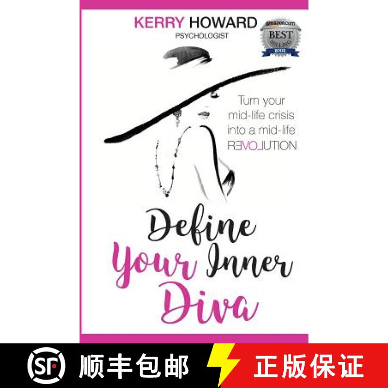 【2-3周达】Define Your Inner Diva: Turn Your Mid-Life Crisis Into a Mid-Life Revolution [9780995425156]