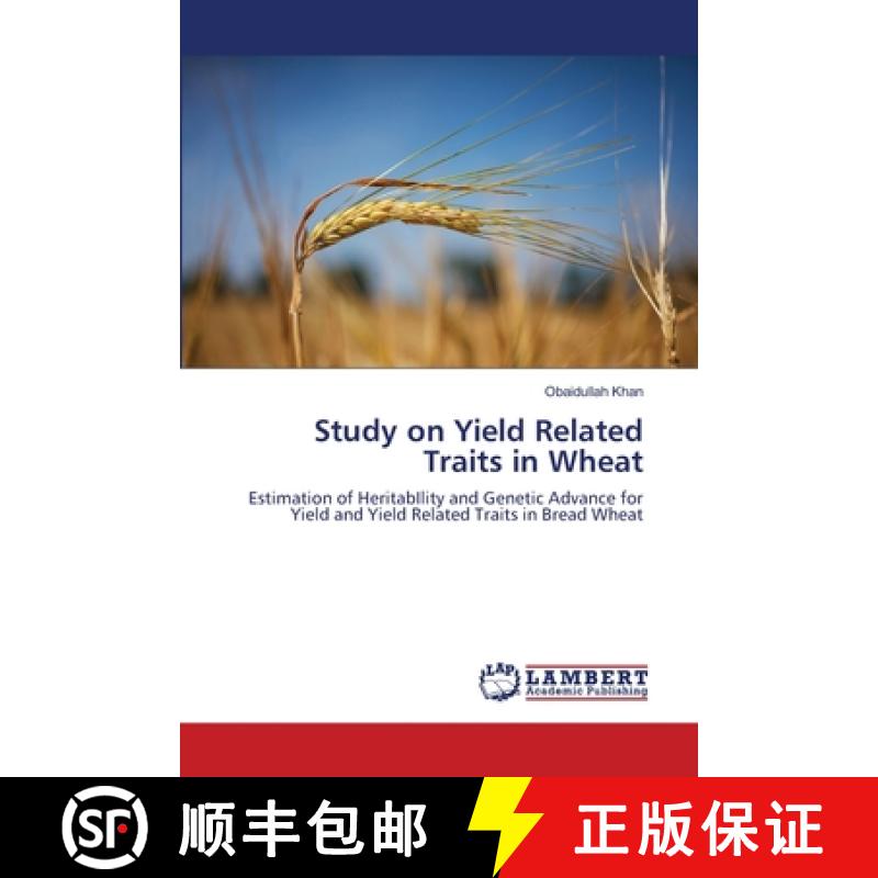 预订 Study on Yield Related Traits in Wheat [9783659489051]