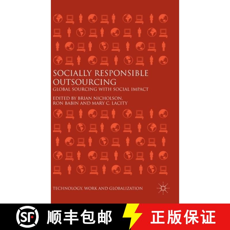 【4周达】Socially Responsible Outsourcing : Global Sourcing with Social Impact [9781137557285]