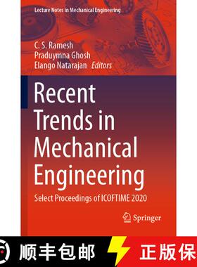 【3-4周达】Recent Trends in Mechanical Engineering : Select Proceedings of ICOFTIME 2020 [9789811620881]