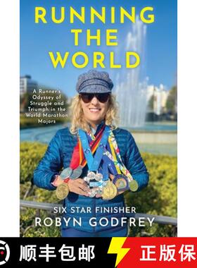 【3-4周达】Running the World, A Runner's Odyssey of Struggle and Triumph in the World Marathon Majors [9798349340796]