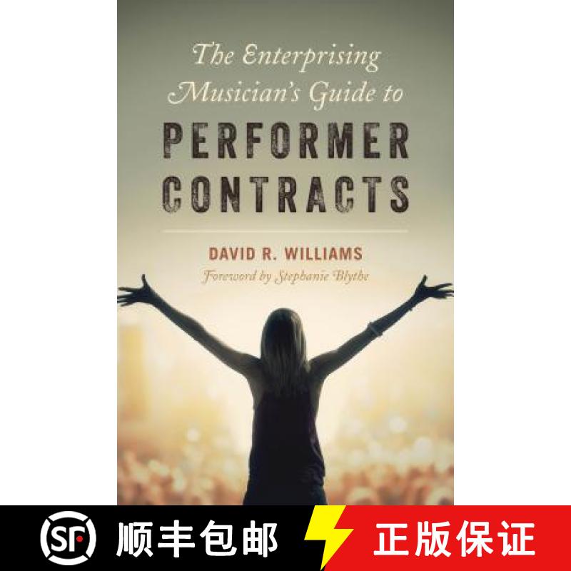【3-4周达】The Enterprising Musician's Guide to Performer Contracts [9781538106754]