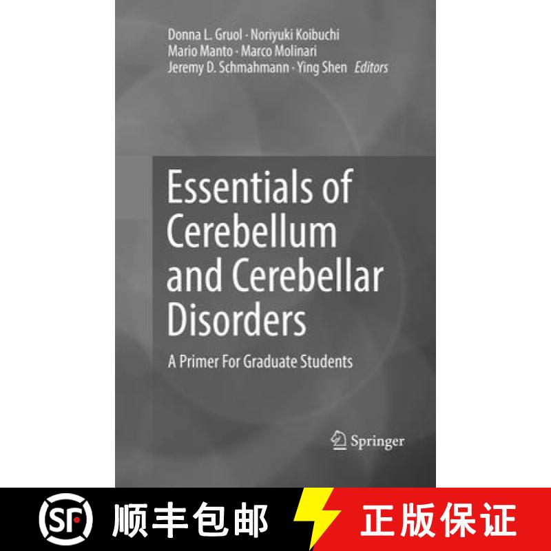 【3-4周达】Essentials of Cerebellum and Cerebellar Disorders: A Primer for Graduate Students [9783319796437]