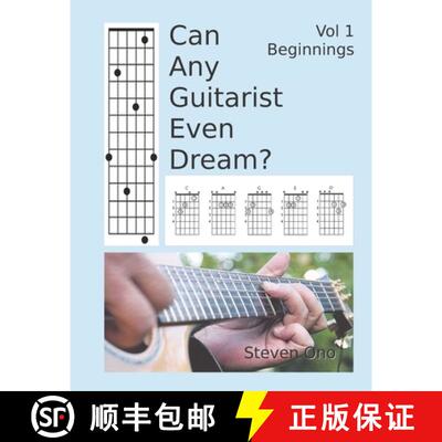【3-4周达】Can Any Guitarist Even Dream?: Vol 1 Beginnings [9780692193525]