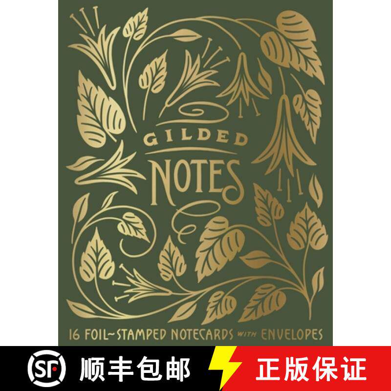 【3-4周达】Gilded Notes: 16 Foil-Stamped Notecards with Envelopes [9781797231679]