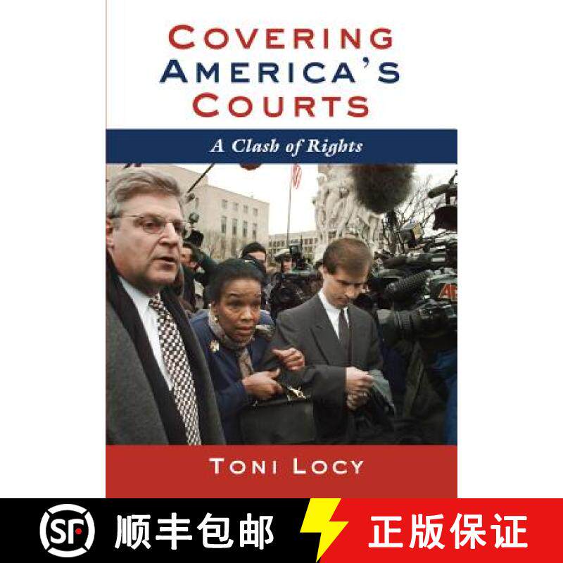 【3-4周达】Covering America's Courts : A Clash of Rights [9781433114496]