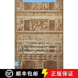 Visual 9789463726283 The Renaissance Façade 4周达 Frescoed Culture Roman