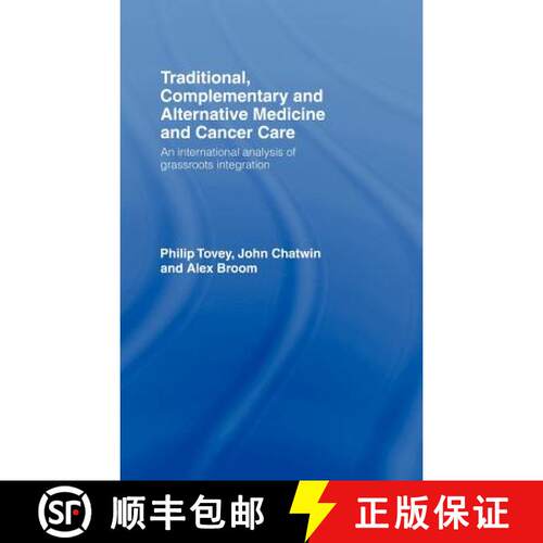 【3-4周达】精装 Traditional, Complementary and Alternative Medicine and Cancer Care : An Internationa... [9780415359931]