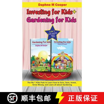【3-4周达】Investing for kids + Gardening for kids: 2 in 1 Kids Training Value Bundle The No 1 Kids B... [9781915301086]