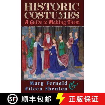 【3-4周达】Historic Costumes: A Guide to Making Them [9781621389934]