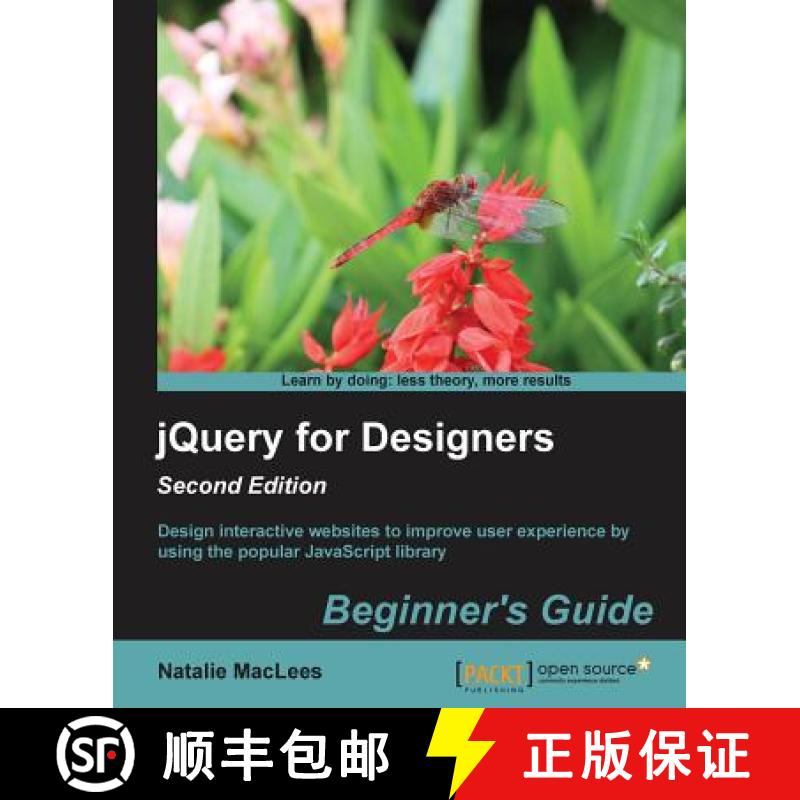预订 jQuery for Designers Beginner's Guide Second Edition [9781783284535]