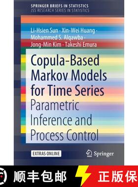 【3-4周达】Copula-Based Markov Models for Time Series : Parametric Inference and Process Control [9789811549977]