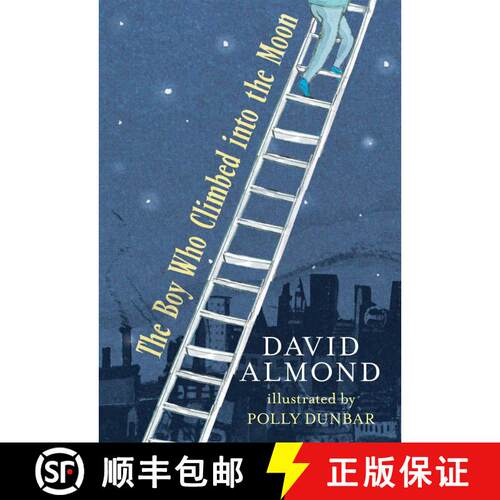 【3-4周达】精装 The Boy Who Climbed into the Moon [9780763642174]
