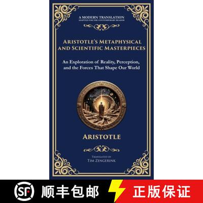 【3-4周达】Aristotle's Metaphysical and Scientific Masterpieces: Metaphysics, On Sense and the Sensib... [9781804214039]