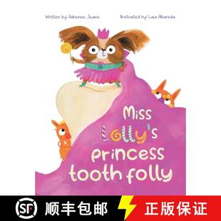 Miss Lolly Folly 9781647506087 Tooth 4周达 Princess