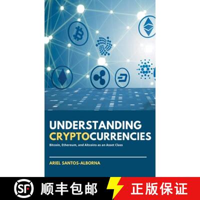 【3-4周达】精装 Understanding Cryptocurrencies: Bitcoin, Ethereum, and Altcoins as an Asset Class [9781637423912]