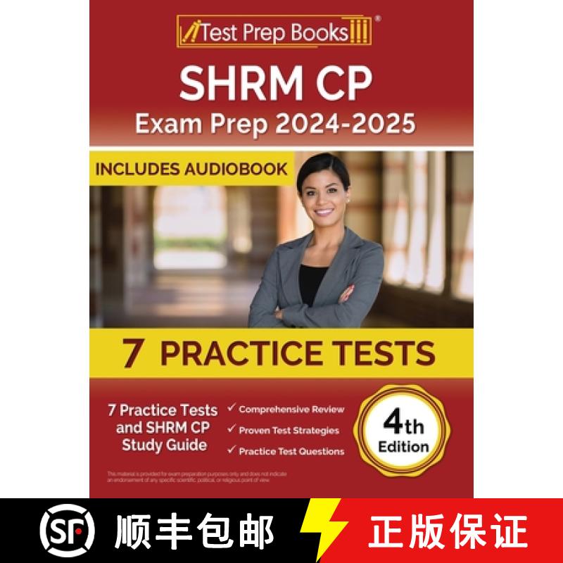 【2-3周达】SHRM CP Exam Prep 2024-2025: 7 Practice Tests and SHRM Study Guide [4th Edition] [9781637757659]