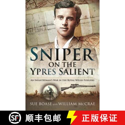 【3-4周达】精装 Sniper on the Ypres Salient: An Infantryman's War in the Royal Welsh Fusiliers [9781399095570]