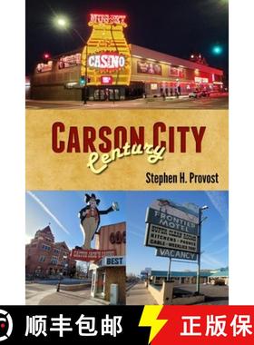 预订 Carson City Century: Nevada's Capital [9781949971309]