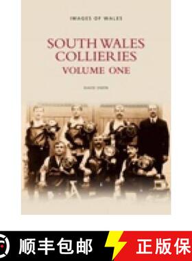 【3-4周达】South Wales Collieries Volume 1 [9780752423647]