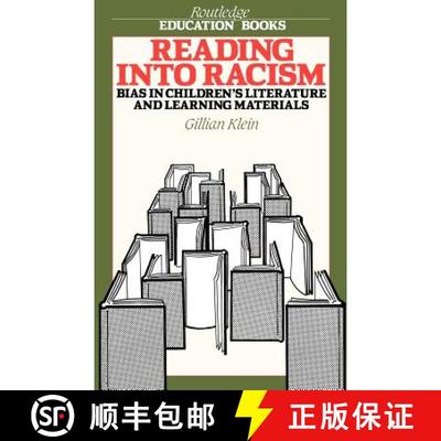 【3-4周达】Reading into Racism : Bias in Children's Literature and Learning Materials [9780415058810]