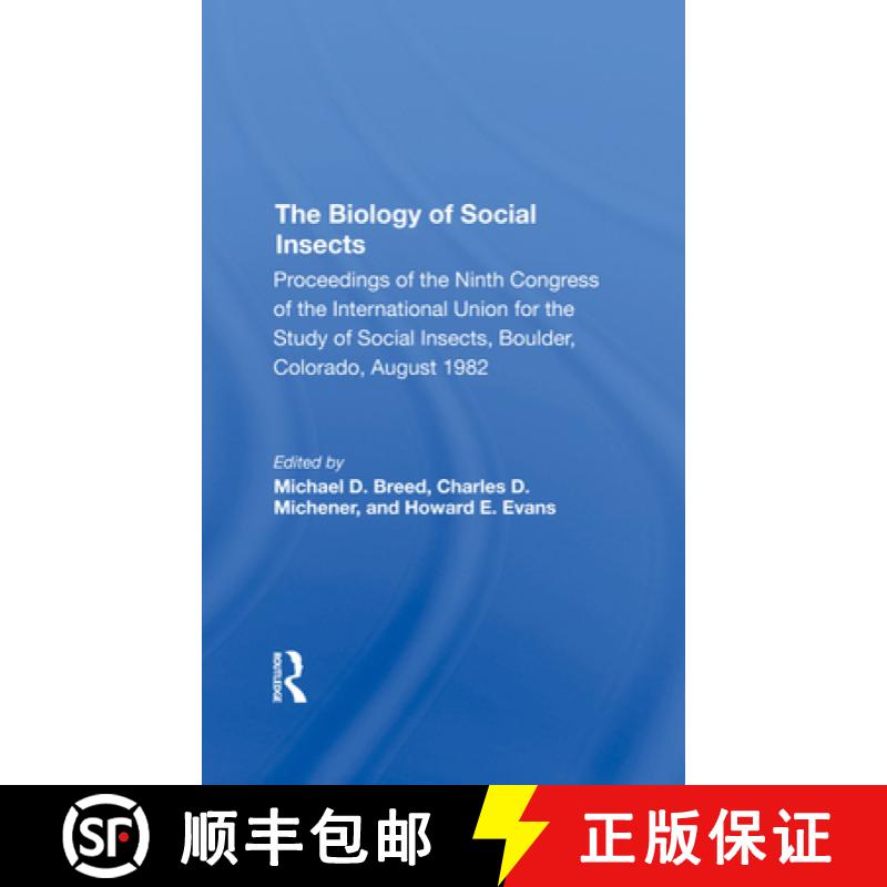 【3-4周达】The Biology of Social Insects: Proceedings of the Ninth Congress of the International Unio... [9780367290368]