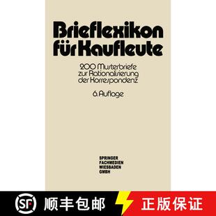 【3-4周达】Brieflexikon für Kaufleute: 200 Musterbriefe zur Rationalisierung der Korrespondenz (6. A... [9783409995214]