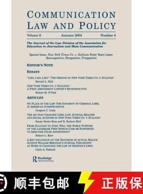 【3-4周达】New York Times Co. v. Sullivan Forty Years Later: Retrospective, Perspective, Prospective:... [9780805895124]