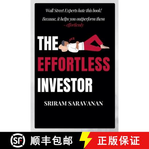 【3-4周达】The Effortless Investor: Wall Street Experts hate this book! Because, it helps you outperf... [9798231725700]