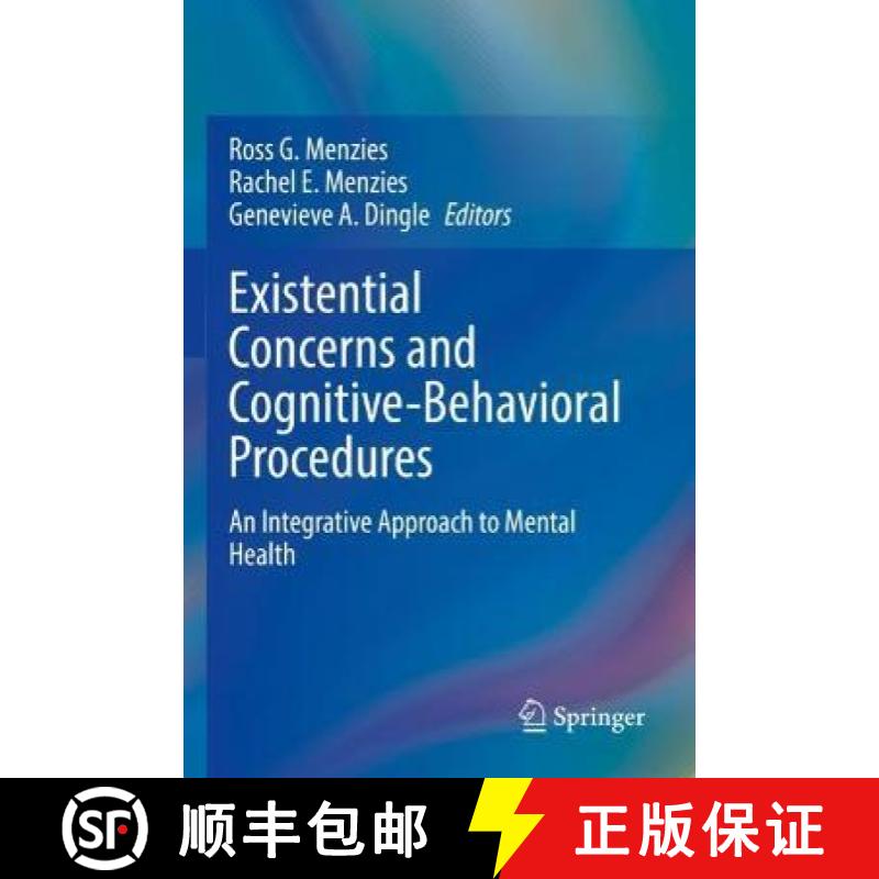 【3-4周达】Existential Concerns and Cognitive-Behavioral Procedures : An Integrative Approach to Ment... [9783031069314]