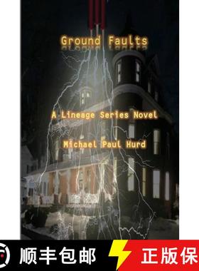 预订 Ground Faults: A Lineage Series Novel [9781958418109]