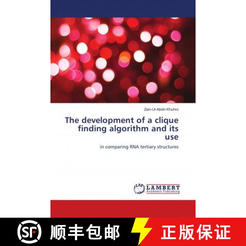 预订 The development of a clique finding algorithm and its use [9783659693113]