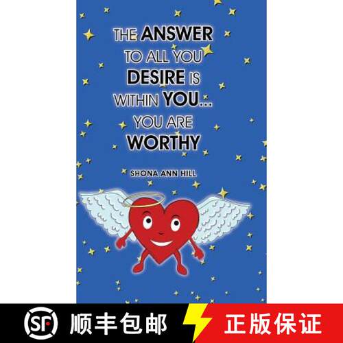 【3-4周达】精装 The Answer To All You Desire Is Within You... You Are Worthy [9781504352543]