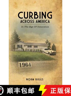 【3-4周达】Curbing Across America In the Age of Innocence [9781794723542]