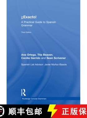 【3-4周达】¡Exacto!: A Practical Guide to Spanish Grammar [9780415785082]