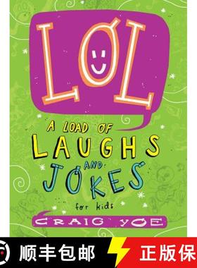 【3-4周达】Lol: A Load of Laughs and Jokes for Kids [9781481478182]