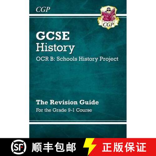 【3-4周达】GCSE History OCR B: Schools History Project Revision Guide - for the Grade 9-1 Course [9781782946076]