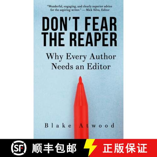 【3-4周达】Don't Fear the Reaper: Why Every Author Needs an Editor [9780989777353]