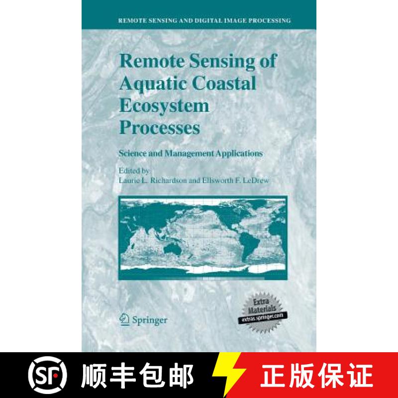 【3-4周达】Remote Sensing of Aquatic Coastal Ecosystem Processes : Science and Management Applications [9789401784252]